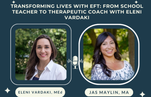 Jas Maylin interviews Eleni Vardaki on transforming lives with EFT Tapping